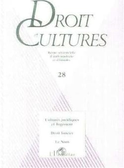 Revue droit et cultures n.28 - cultures juridiques et jugement - droit foncier - le nom