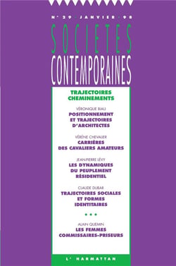 SOCIETES CONTEMPORAINES Tome 29 : trajectoires, cheminements