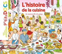 L'histoire de la cuisine - du mammouth à la pizza