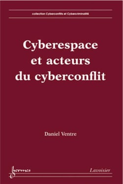 Cyberespace et acteurs du cyberconflits