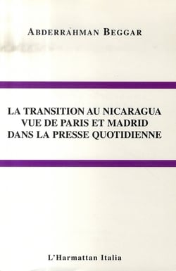 La transition au nicaragua vue de paris et madrid dans la presse quotidienne
