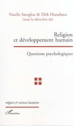 RELIGION ET DÉVELOPPEMENT HUMAIN : Questions psychologiques