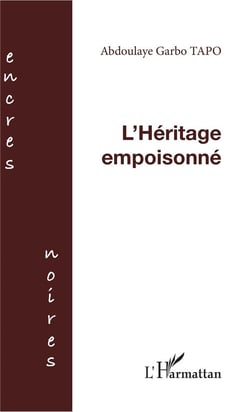 L'héritage empoisonne