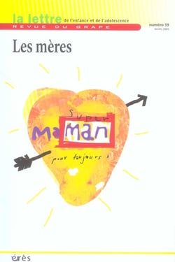 LETTRE DU GRAPE Tome 59 : les mères