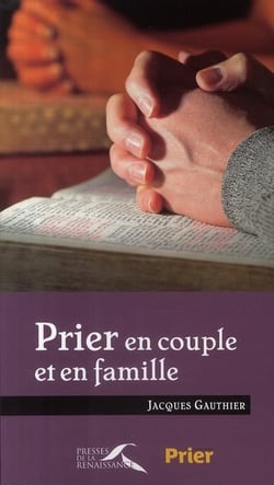 Prier en couple et en famille