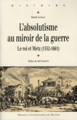 Absolutisme au miroir de la guerre
