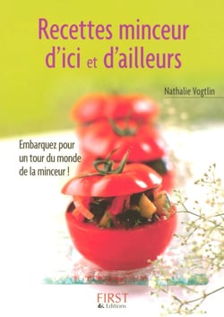 Recettes minceur d'ici et d'ailleurs