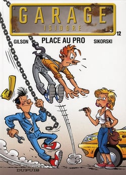 Garage Isidore Tome 12 - place au pro