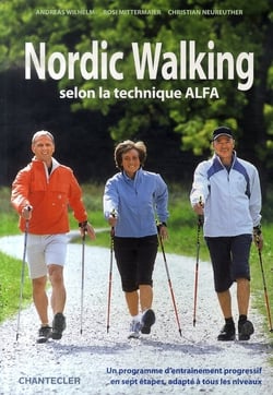 NORDIC WALKING. SELON LA TECHNIQUE ALFA