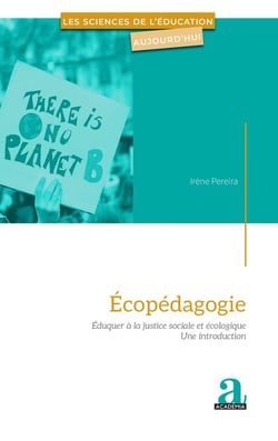 Ecopédagogie : Eduquer à la justice sociale et écologique - une introduction