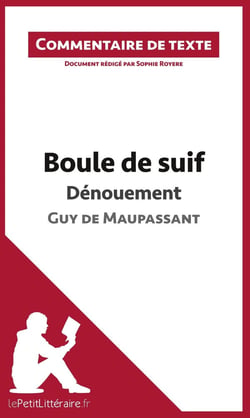 Boule de suif de Maupassant : dénouement