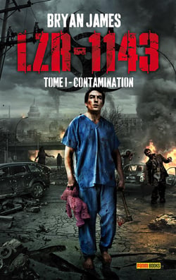 LZR-1143 Tome 1 - contamination