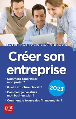 Créer son entreprise (édition 2023)