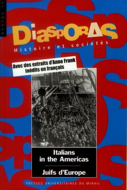 DIASPORAS - HISTOIRE ET SOCIETES n.19 : italians in the Americas - Juifs d'Europe