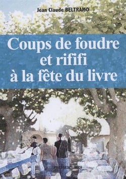 COUPS DE FOUDRE ET RIFIFI A LA FETE DU LIVRE