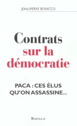 Contrats sur la democratie paca ces elus qu'on assassine