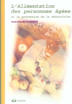 Alimentation des personnes agees et prevention de la denutrition
