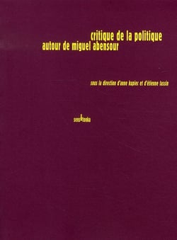 Critique de la politique autour de miguel abensour
