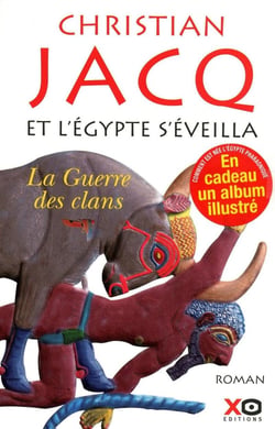 Et l'Egypte s'éveilla Tome 1 - la guerre des clans