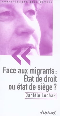 Face aux migrants : état de droit ou état de siège ?
