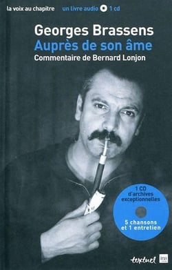 Georges Brassens, auprès de son âme