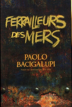 Ferrailleurs des mers