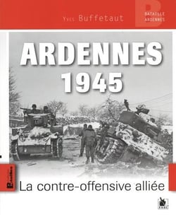 Ardennes 1945 : la contre-offensive alliée