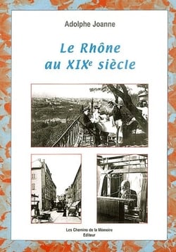 Le rhône au xix siècle