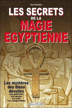 Les secrets de la magie égyptienne