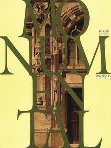 Monumental Hors-Série : anniversaire de la loi sur les monuments historiques, 1913-1998
