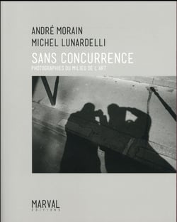 André Morain / Michel Lunardelli , sans concurrence