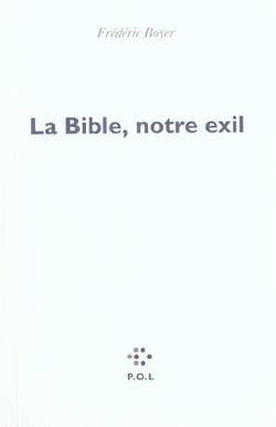 La bible, notre exil
