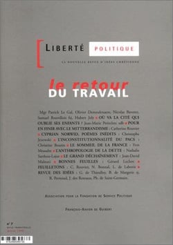Liberté politique n.7 : le retour du travail