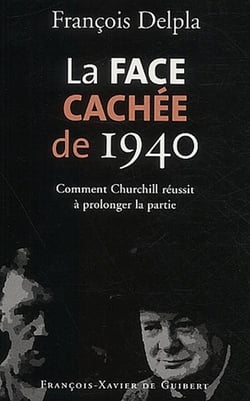 La Face cachée de 1940 : Comment Churchill réussit à prolonger la partie