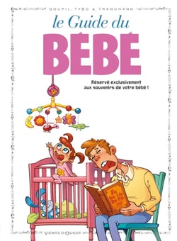 Le guide du bébé