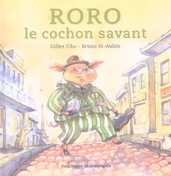 Roro, le cochon savant
