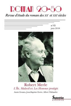 Roman 20-50, revue d'étude du roman des XXe et XXIe siècles n.65 : l'île, Malevil et les hommes protégés