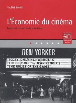 L'économie du cinéma - repères et ressources documentaires