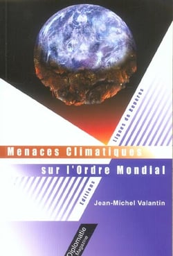 Menace climatiques sur ordre mondial