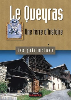 Le Queyras - une terre d'histoire
