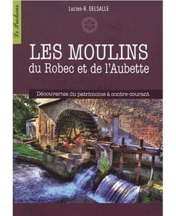 Les moulins du robec et de l'aubette - découverte du patrimoine à contre-courant
