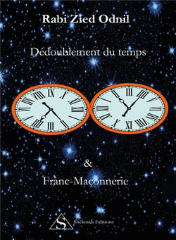 Dédoublement du temps et franc-maçonnerie