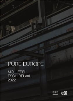 Pure Europe : Môllerei Esch Belval 2022