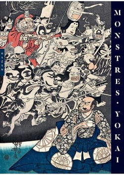 Yokai Monsters : By the Great Masters of Japanese Woodblock Printing