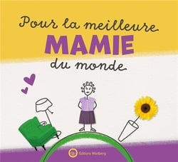 Pour la meilleure mamie du monde : livre à remplir