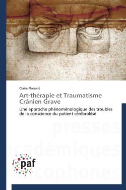 Art-thérapie et traumatisme crânien grave