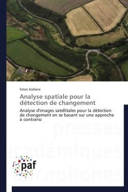 Analyse spatiale pour la détection de changement