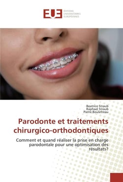 Parodonte et traitements chirurgico-orthodontiques