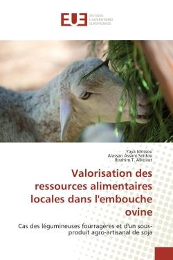 Valorisation des ressources alimentaires locales dans l'embouche ovine : Cas des legumineuses fourragères et d'un sous-produit agro-artisanal de soja