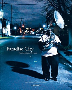 Paradise city - healing cities through music